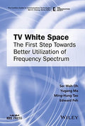 TV white space: the first step towards better utilization of frequency spectrum - book cover