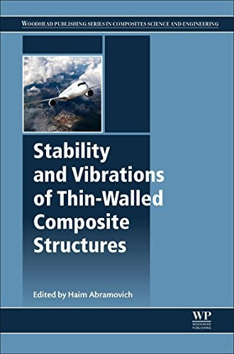 STABILITY AND VIBRATIONS OF THIN WALLED COMPOSITE STRUCTURES - book cover