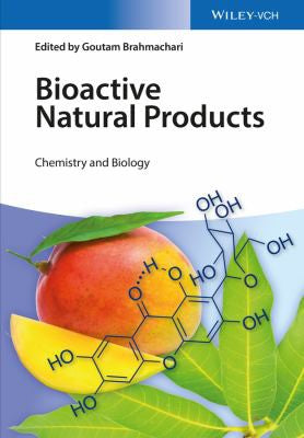 Bioactive Natural Products: Chemistry and Biology - book cover