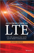 An Introduction to LTE, 2nd Edition: LTE, LTE-Advanced, SAE, VoLTE and 4G Mobile Communications - book cover