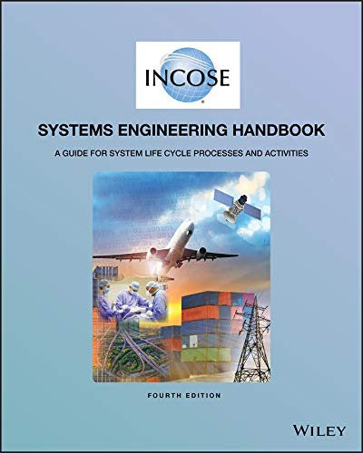 INCOSE Systems Engineering Handbook: A Guide for System Life Cycle Processes and Activities - book cover
