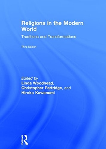 Religions in the Modern World: Traditions and Transformations 3rd Edition - book cover