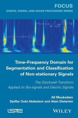 Time-frequency domain for segmentation and classification of non-stationary signals : the Stockwell Transform applied on - book cover