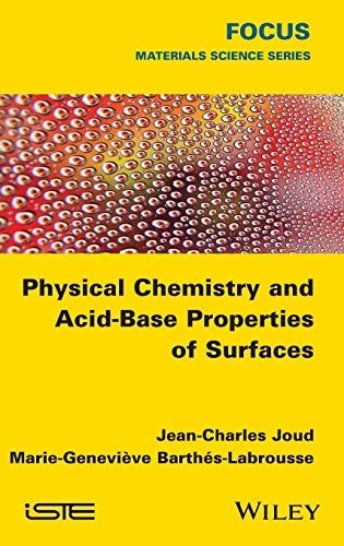 Physical Chemistry and Acid-Base Properties of Surfaces - book cover
