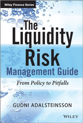 The Liquidity Management Guide: From Policy to Pitfalls - book cover