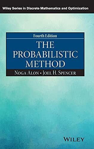 The Probabilistic Method, 4th Edition - book cover